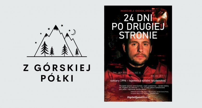 Maciej Odoliński „24 dni po drugiej stronie”